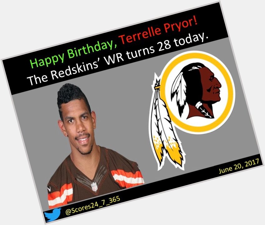  happy birthday Terrelle Pryor! 