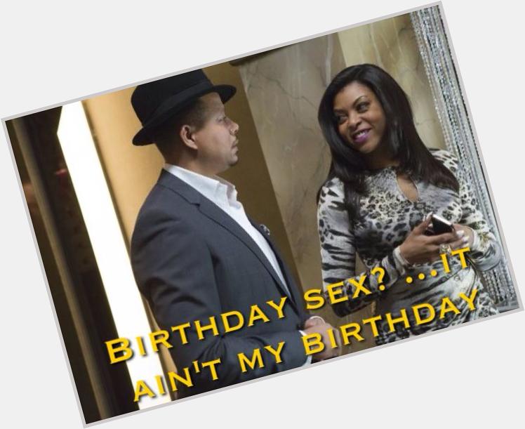 What would say... Lol HAPPY BIRTHDAY Terrence Howard   