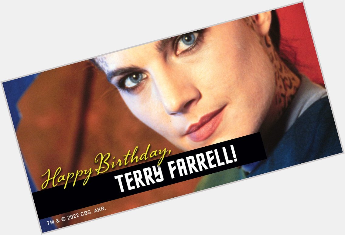 Happy Birthday, Terry Farrell!   