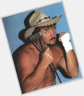 Happy Birthday to one of my all time favorites, Terry Funk.   