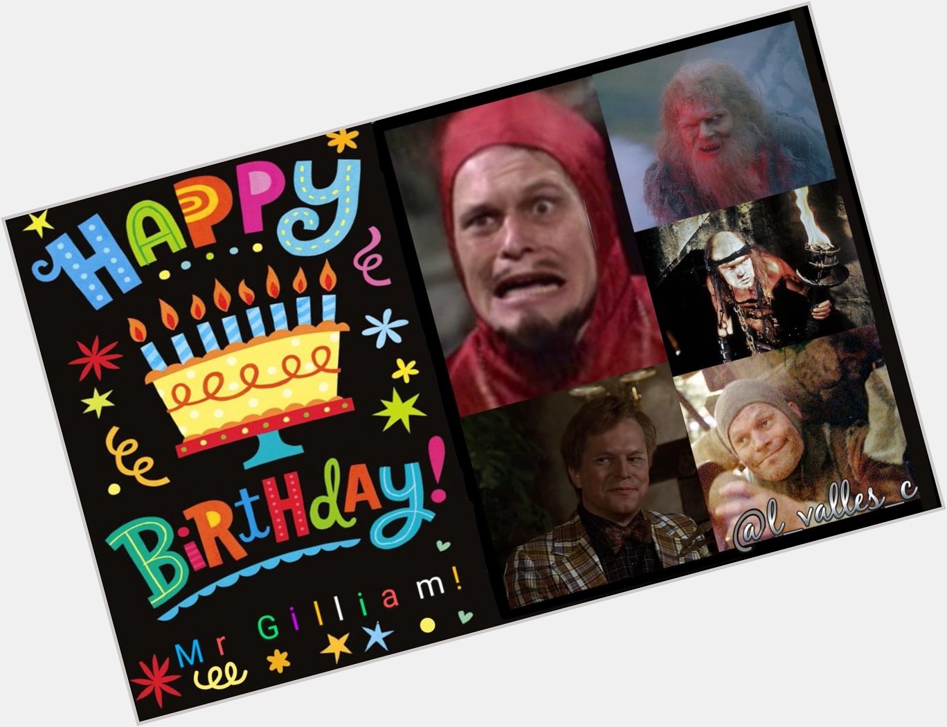    Mr Terry Gilliam  !       Happy 18th Birthday!
Have a wonderful day! 