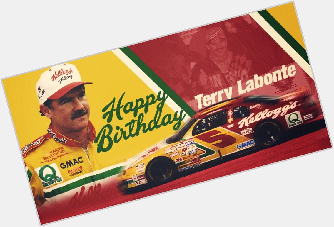 Remessage to wish Terry Labonte a happy birthday! 