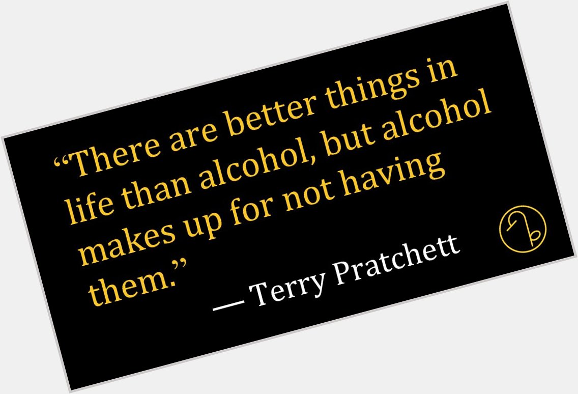 Happy Birthday English fantasy novelist Terry Pratchett (April 28, 1948 March 12, 2015) 