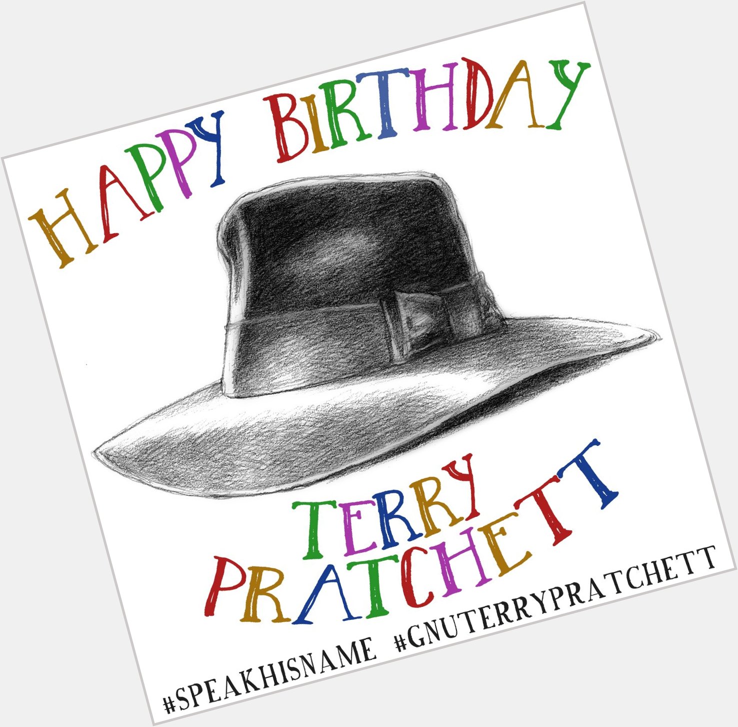 Happy Birthday Terry Pratchett - our latest newsletter pays tribute to the man in the hat -  