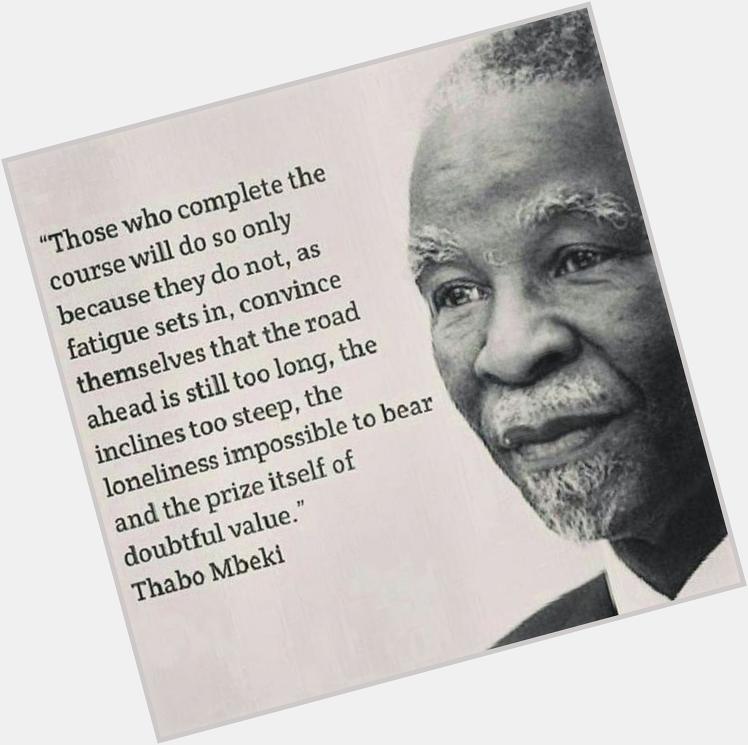 This should be in the bible! Happy birthday Pres Thabo 
