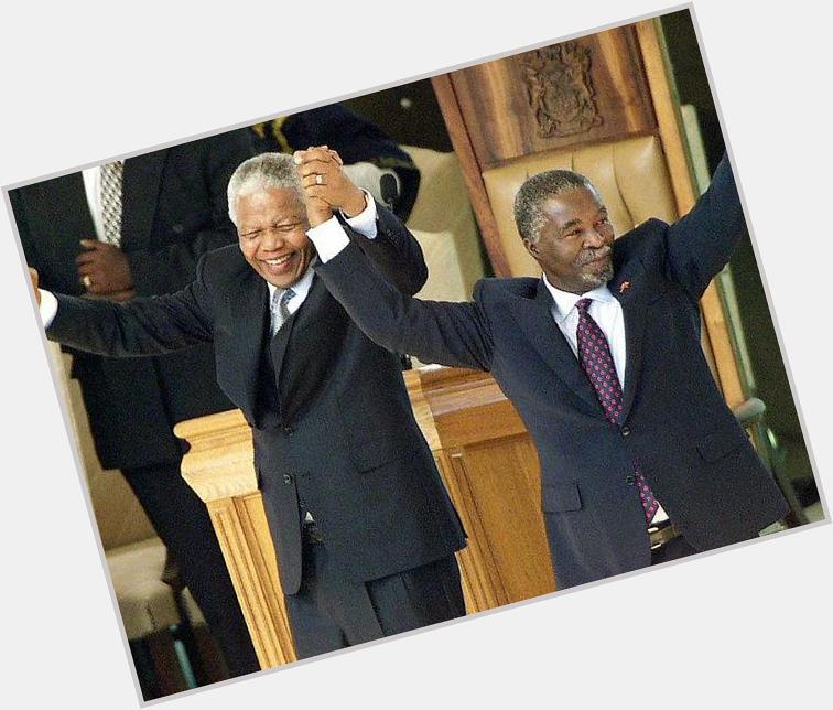 Wishing my President Thabo Mbeki a happy 73rd birthday. Wishing him vitality and more days on this earth. 