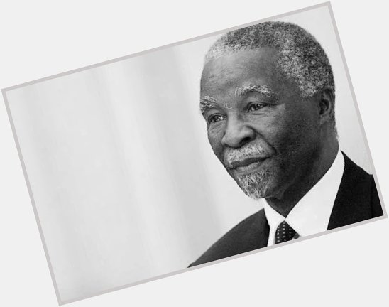 Happy Birthday to former, President Thabo Mbeki. 