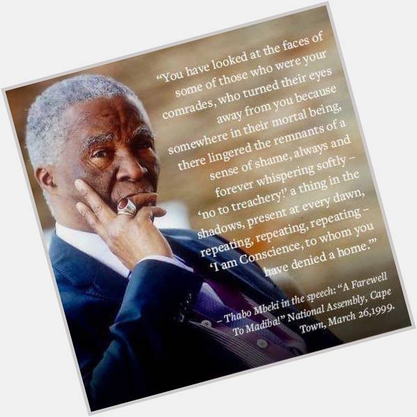 Happy Birthday to my hero, Mbeki. The best we had. You will remain our collective pride. 