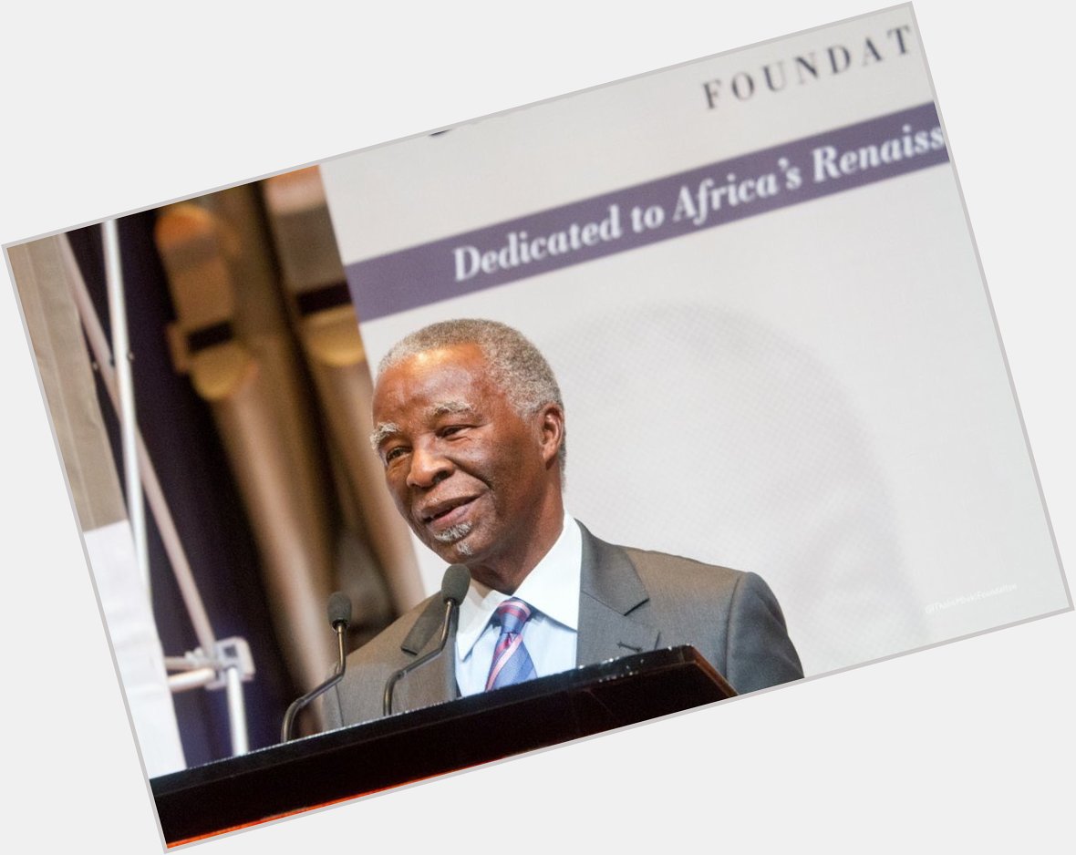  happy birthday to our great former president Thabo Mbeki for 76 birthday today,may God bless him    