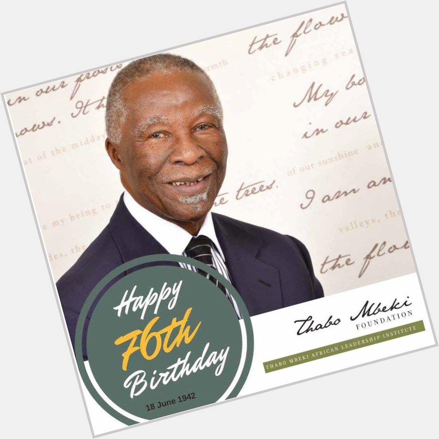 SA wishes Comrade Thabo Mbeki a happy 76th birthday
 