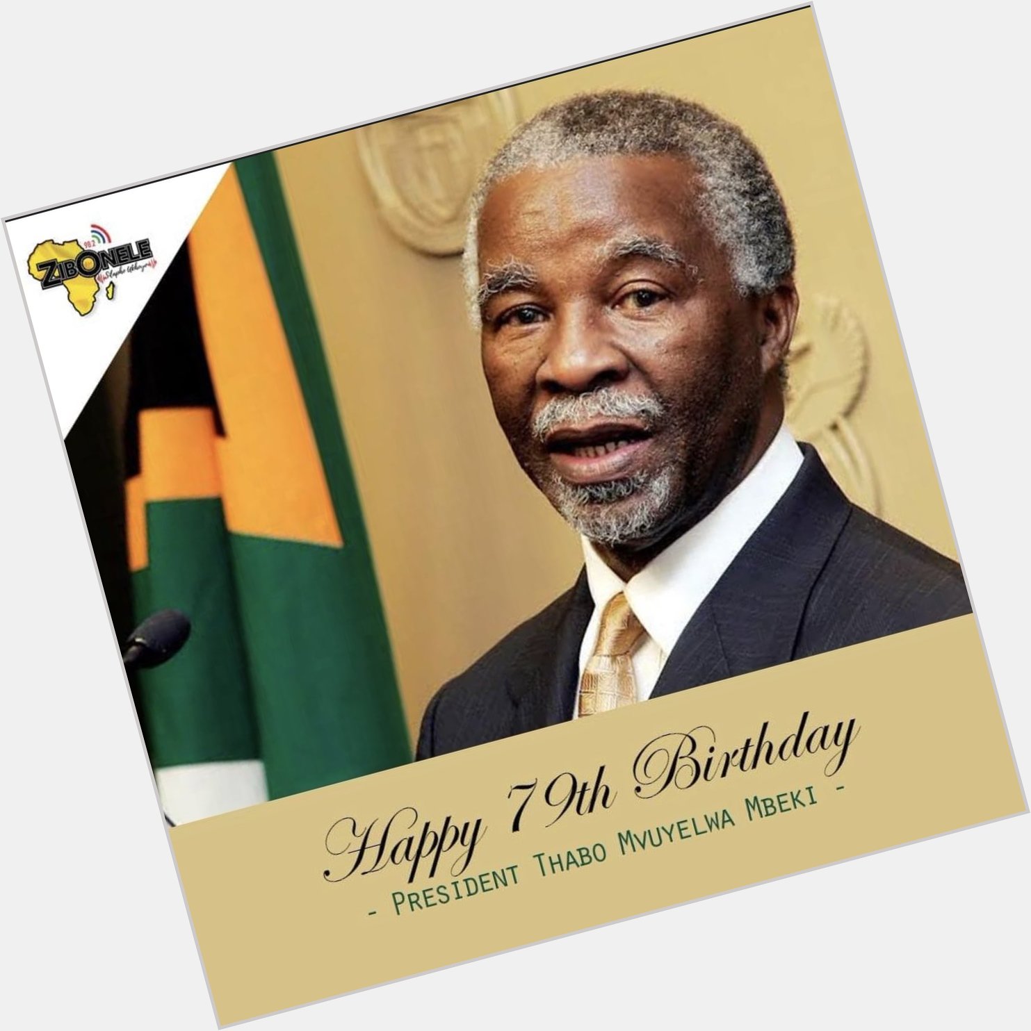 Happy birthday President Thabo Mbeki ukhule ukhokhobe Zizi elimnyama nenkomo zalo! Jama kaSijadu! Ngxili inoboya! 