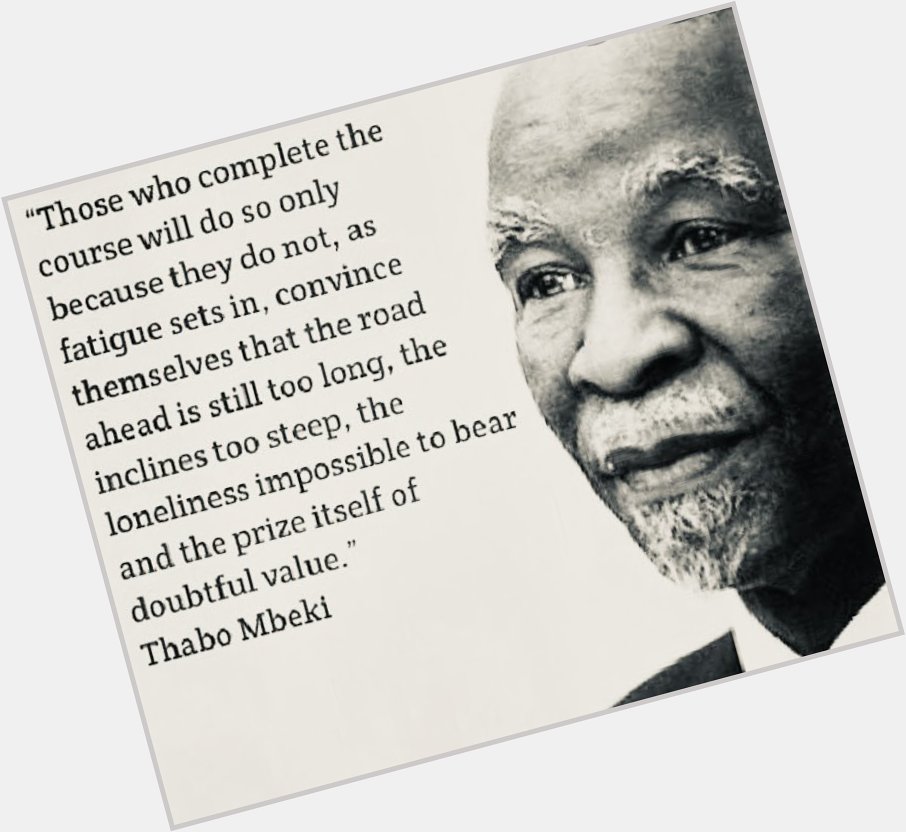  Happy Birthday President Thabo Mbeki! 