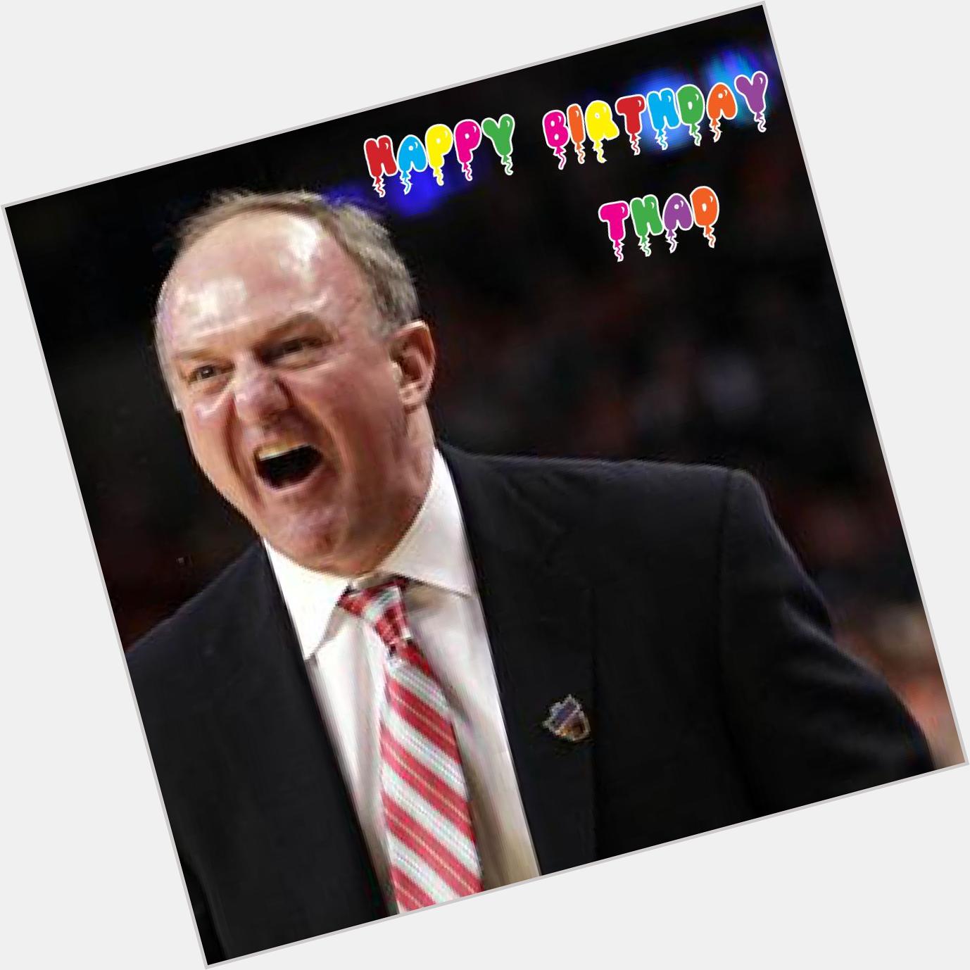 Happy Birthday to Thad Matta! 