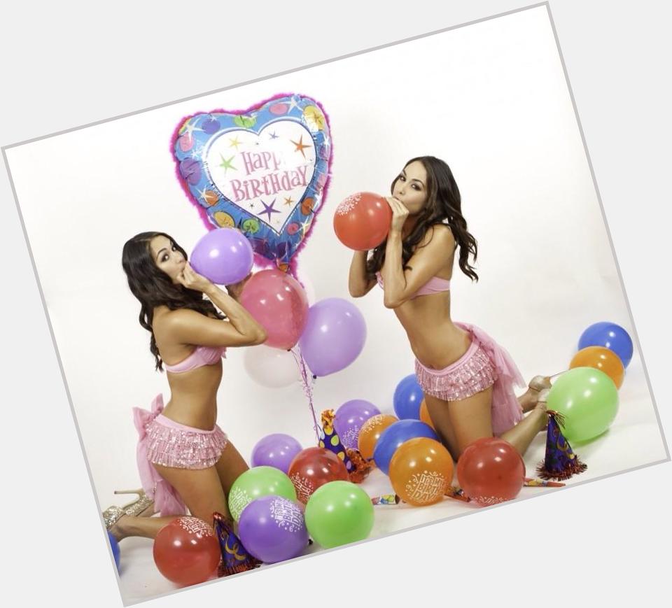 Happy Birthday To a The Bella Twins    