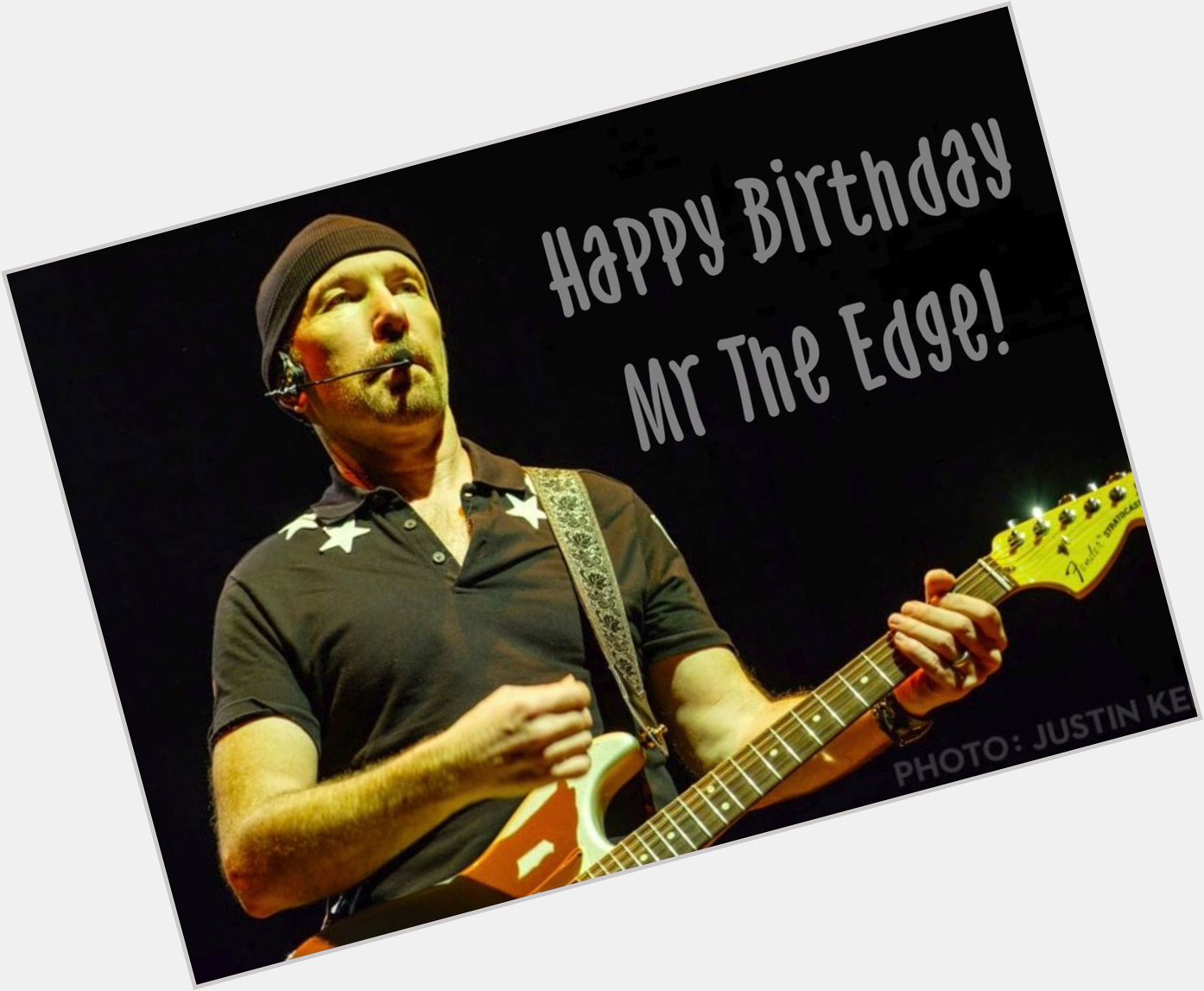 Happy Birthday Mr The Edge!   