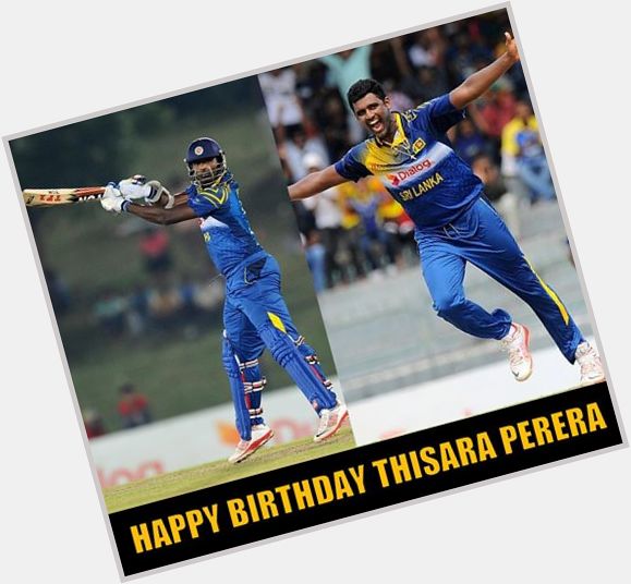 Happy birthday, Thisara Perera! The Sri Lankan all-rounder turns 26 today.  