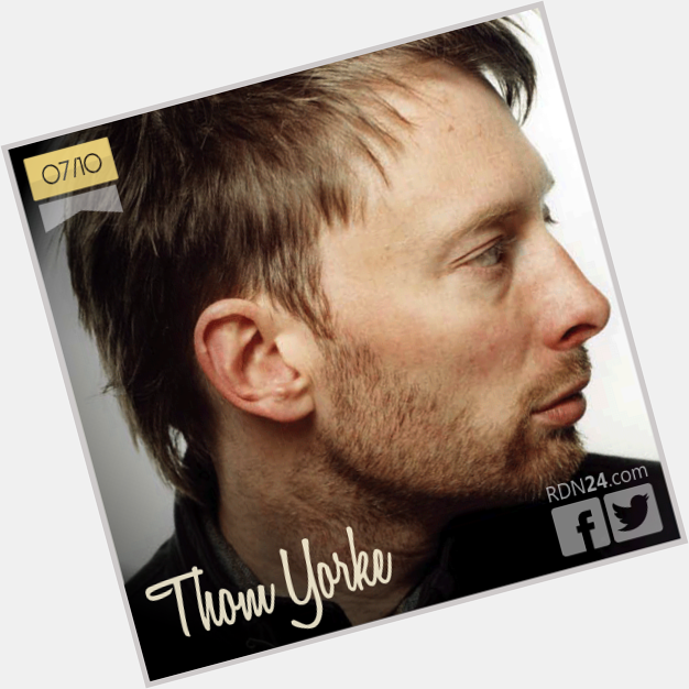 07 de octubre | - | Info + vídeos: Happy Birthday Thom Yorke:  