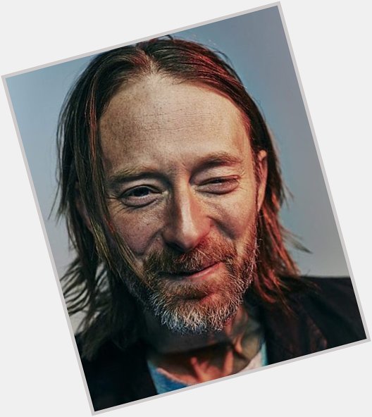 Happy 50th birthday Thom Yorke of Radiohead!   