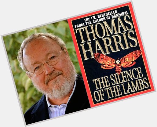 Happy birthday to the man who started all the cannibalistic craziness - Thomas Harris!  (April 11th) 