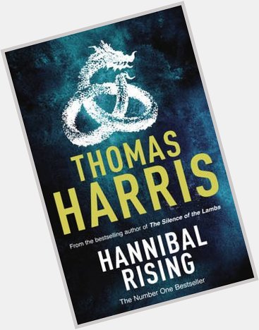 Happy Birthday Thomas Harris (born 22 Sep 1940) novelist, best known for Hannibal Lecter. 