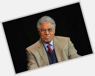 Happy 91st Birthday Thomas Sowell! Let\s celebrate a genius of a man. 