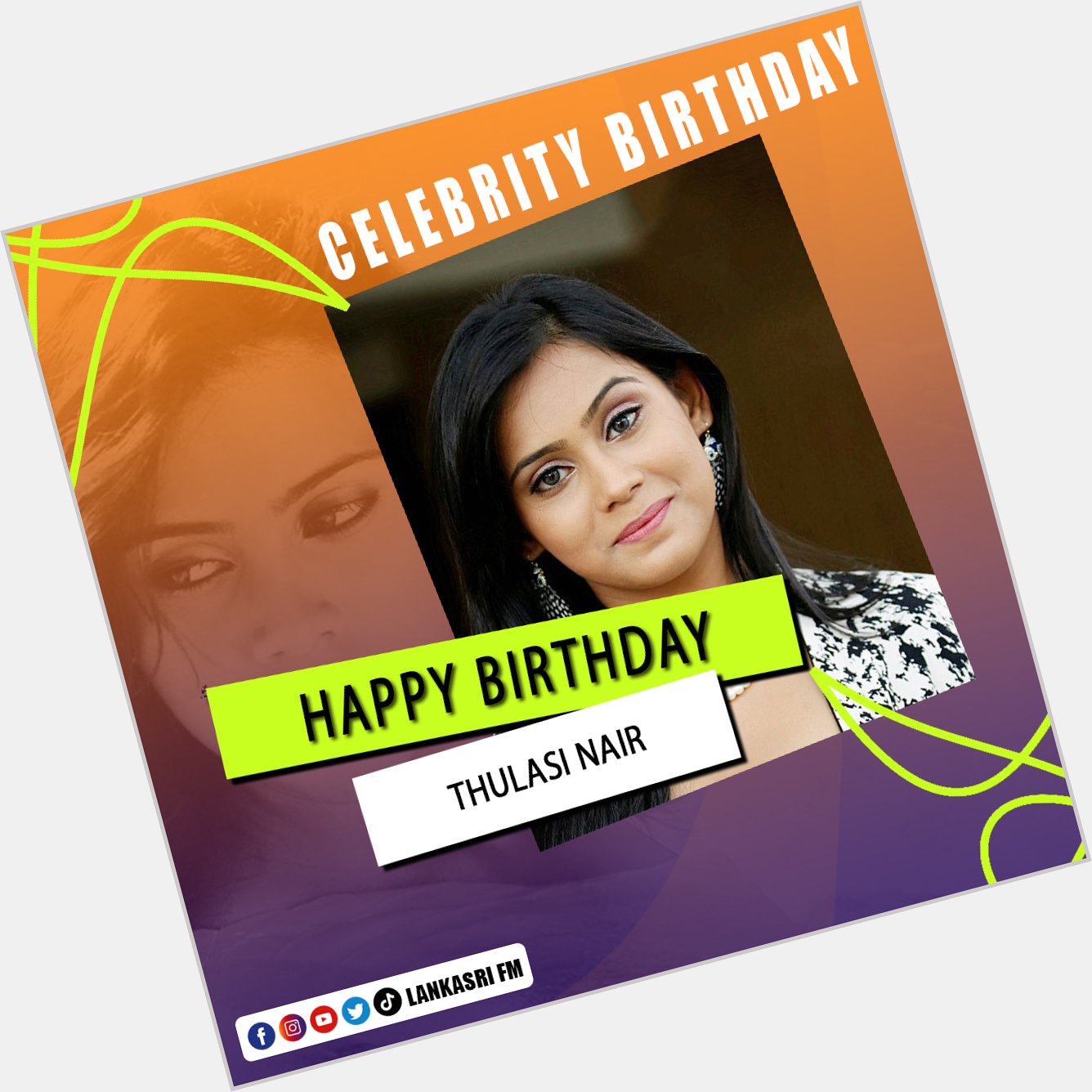Happy Birthday Thulasi Nair! 