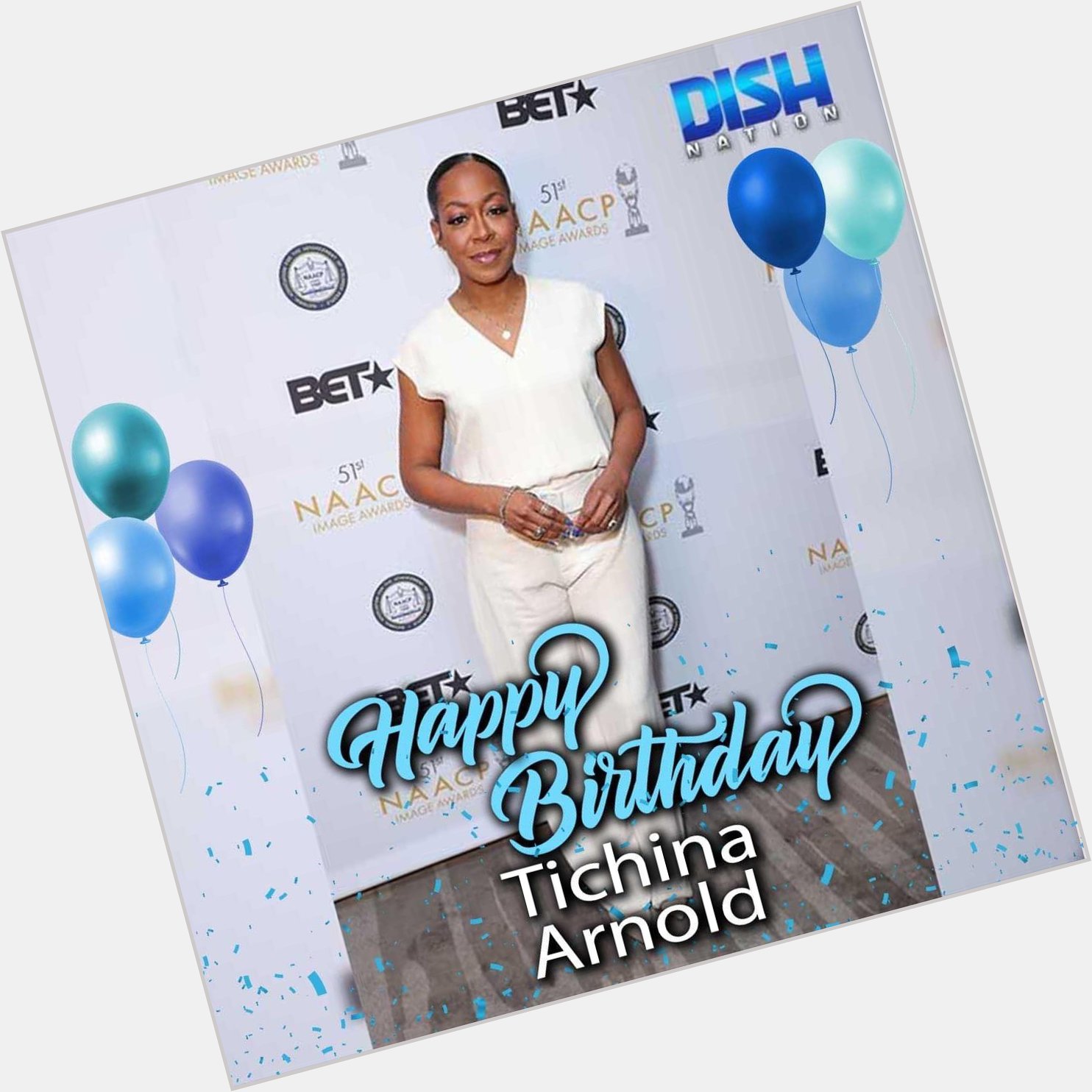 Happy Birthday to Tichina Arnold! Enjoy your special day. 