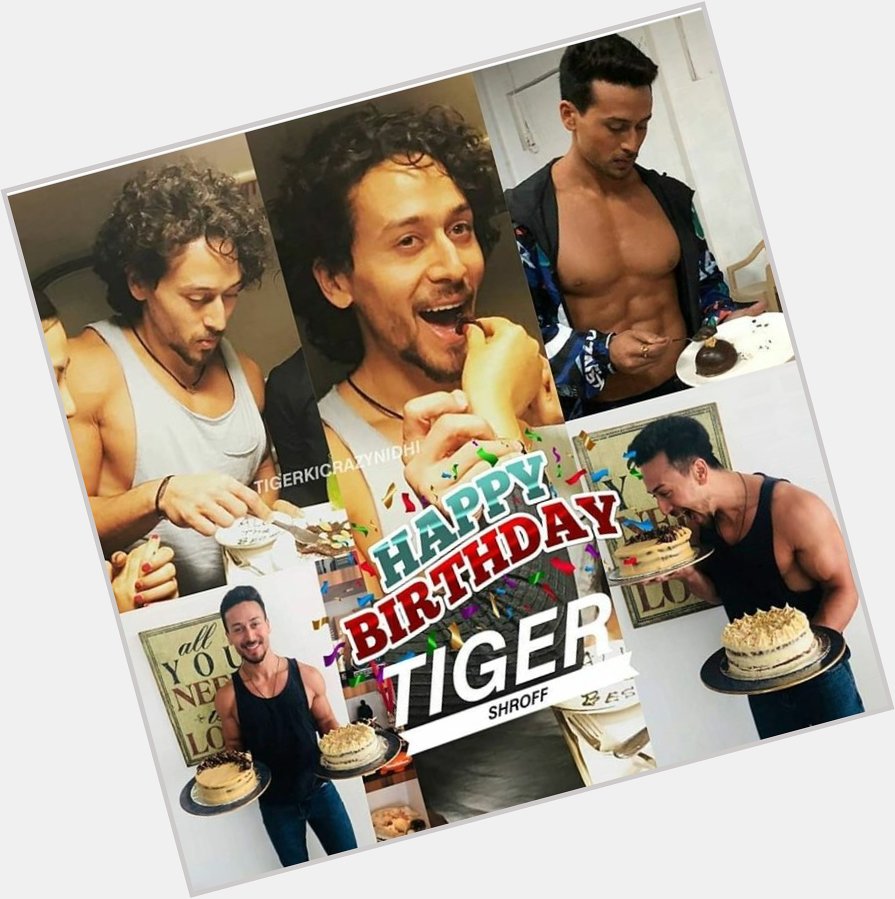 Happy birthday Tiger shroff 