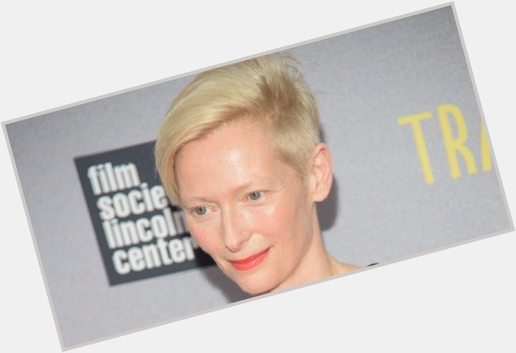 Wishing a Happy 55th Birthday to Tilda Swinton! 