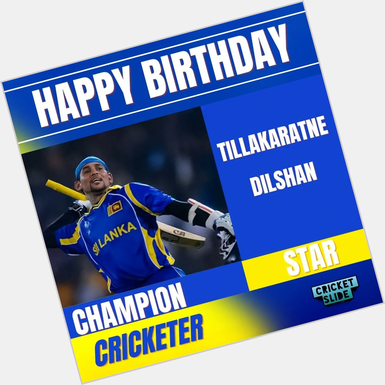 Happy Birthday Tillakaratne Dilshan        