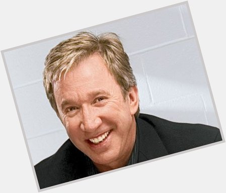 \"Man is the only animal to borrow tools.\" ~ Tim Allen.  Happy Birthday ! 