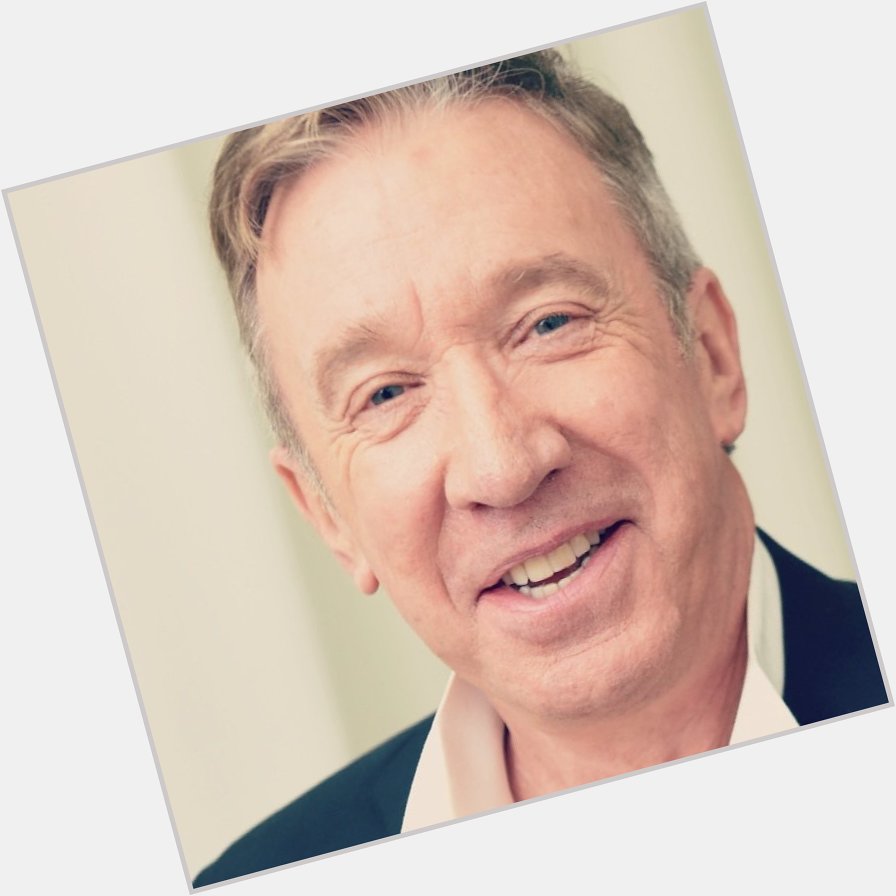 A very Happy Birthday to Legionnaire Of Laughter & Tim Allen! 