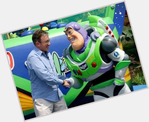 Happy birthday to Tim Allen the voice of Buzz Lightyear in Toy Story 