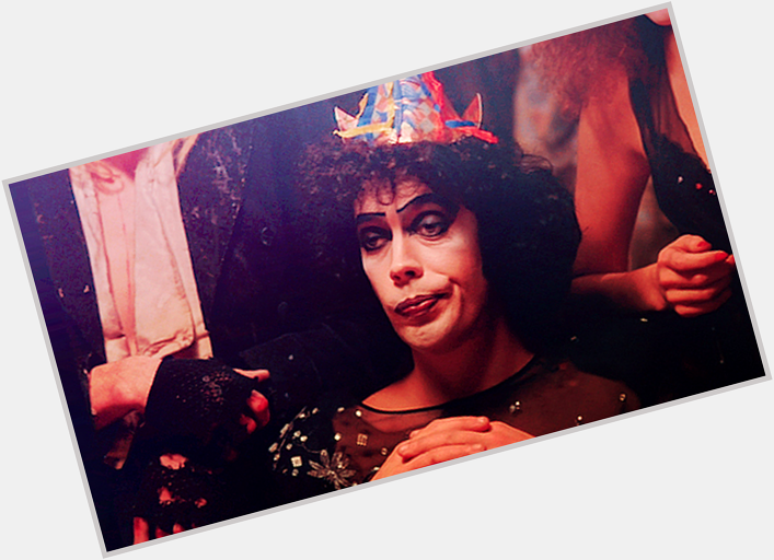 Happy Birthday to Tim Curry who will absolutely not see this because Tim Curry is not on fucking message. 