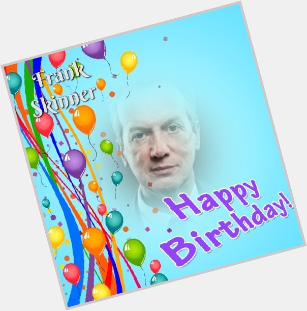 Happy Birthday Frank Skinner, Robert Wyatt, Tim Heald, Bobby Ball & Alan Alda   