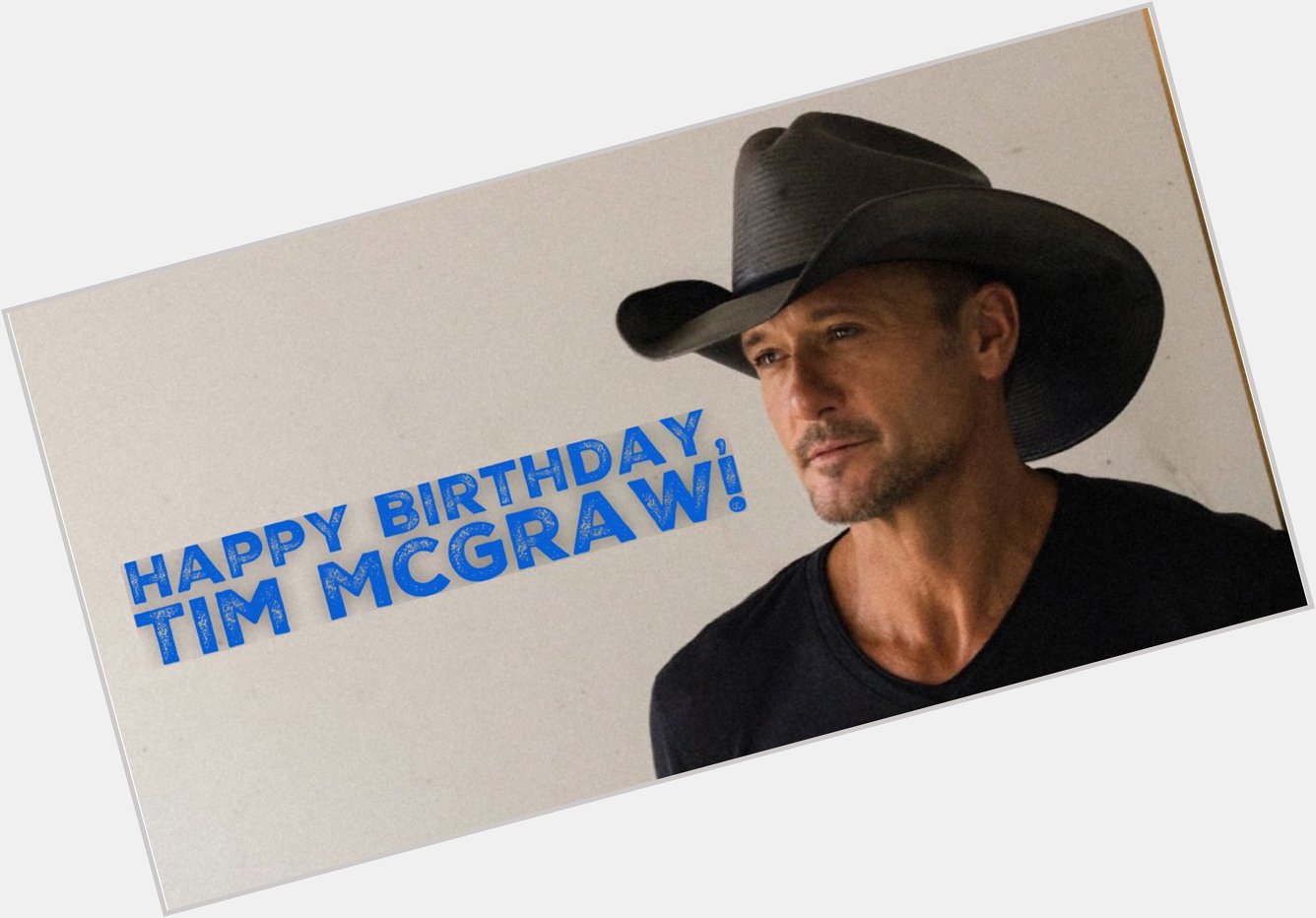 Happy 51st Birthday to Tim McGraw! What s your favorite of his many country hits?  
