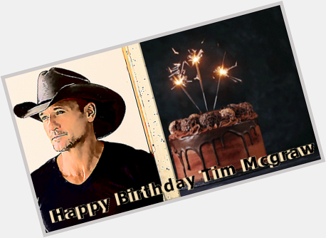 Happy Birthday Tim McGraw ...Archive 