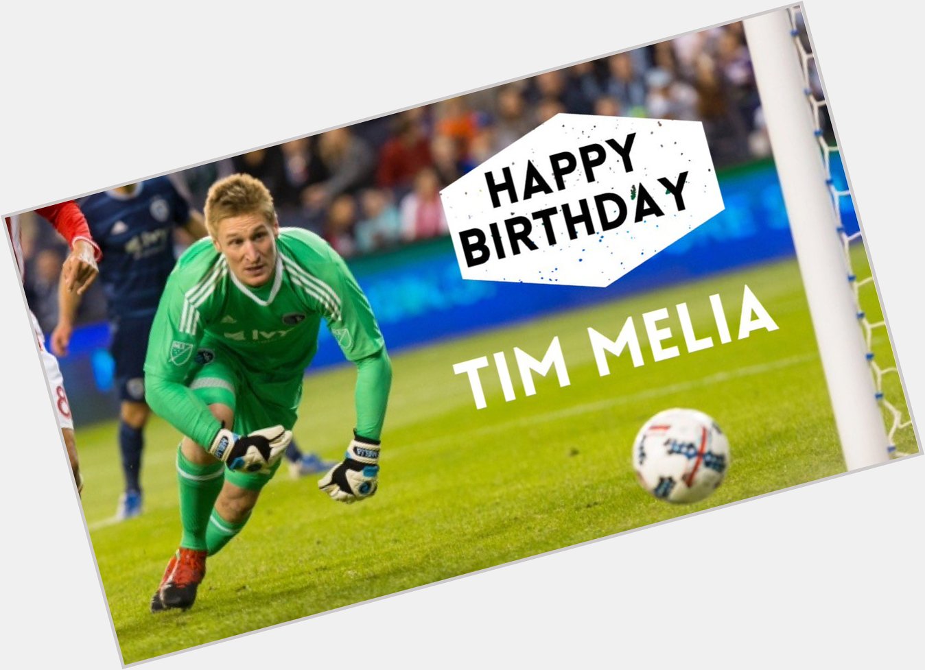 Happy Birthday Tim Melia ... an amazing keeper and even better guy- enjoy it  