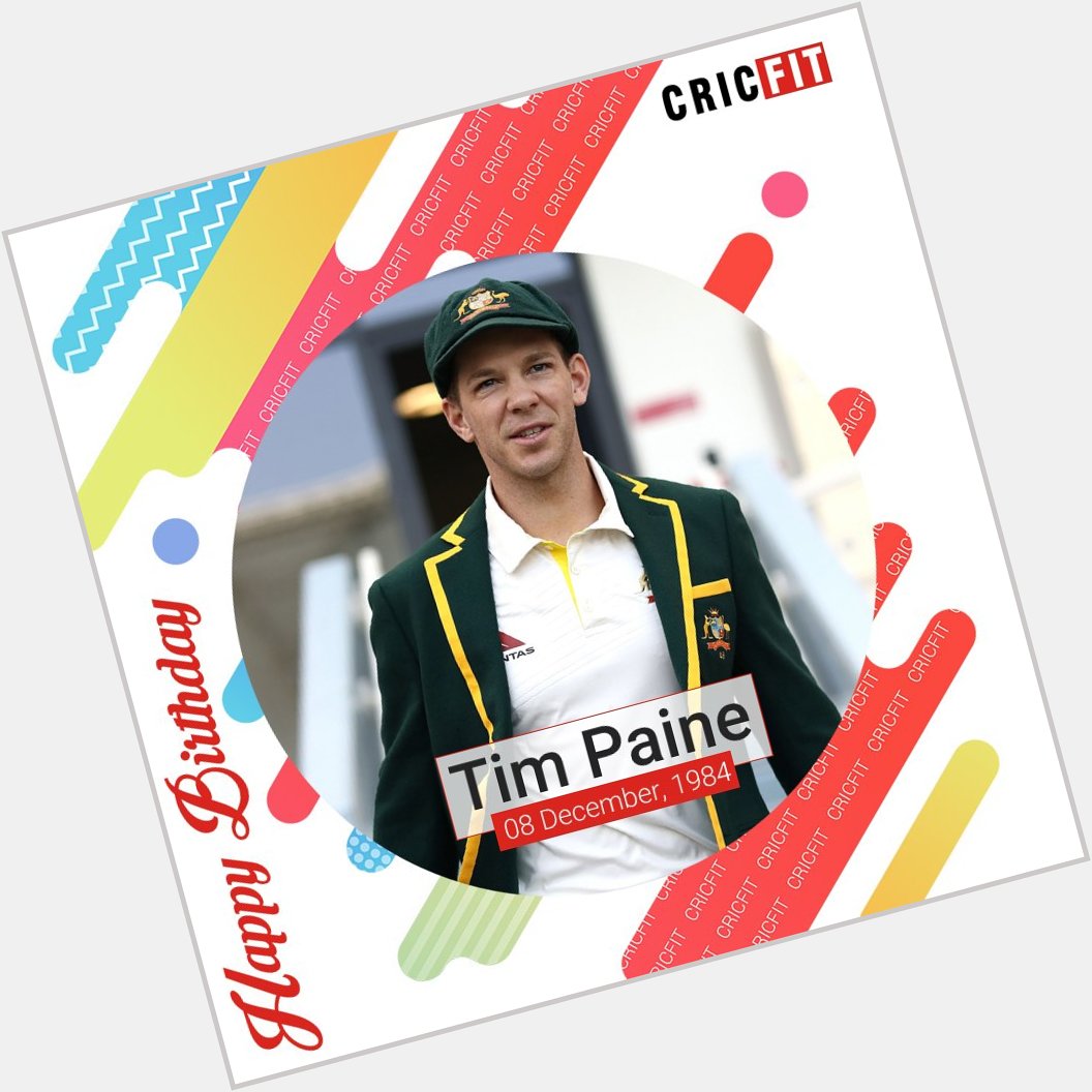 Cricfit Wishes Tim Paine a Very Happy Birthday! 