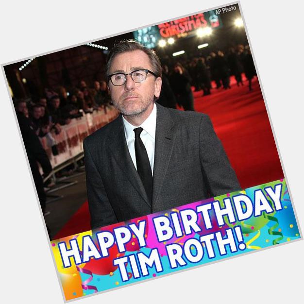 Happy Birthday to actor Tim Roth! 