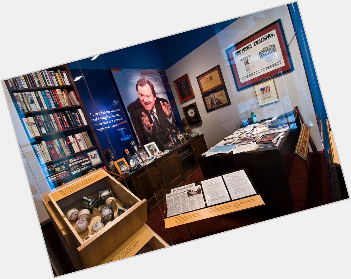 Happy birthday, Tim Russert! We miss having his office at the Newseum, but it\s in good hands at 