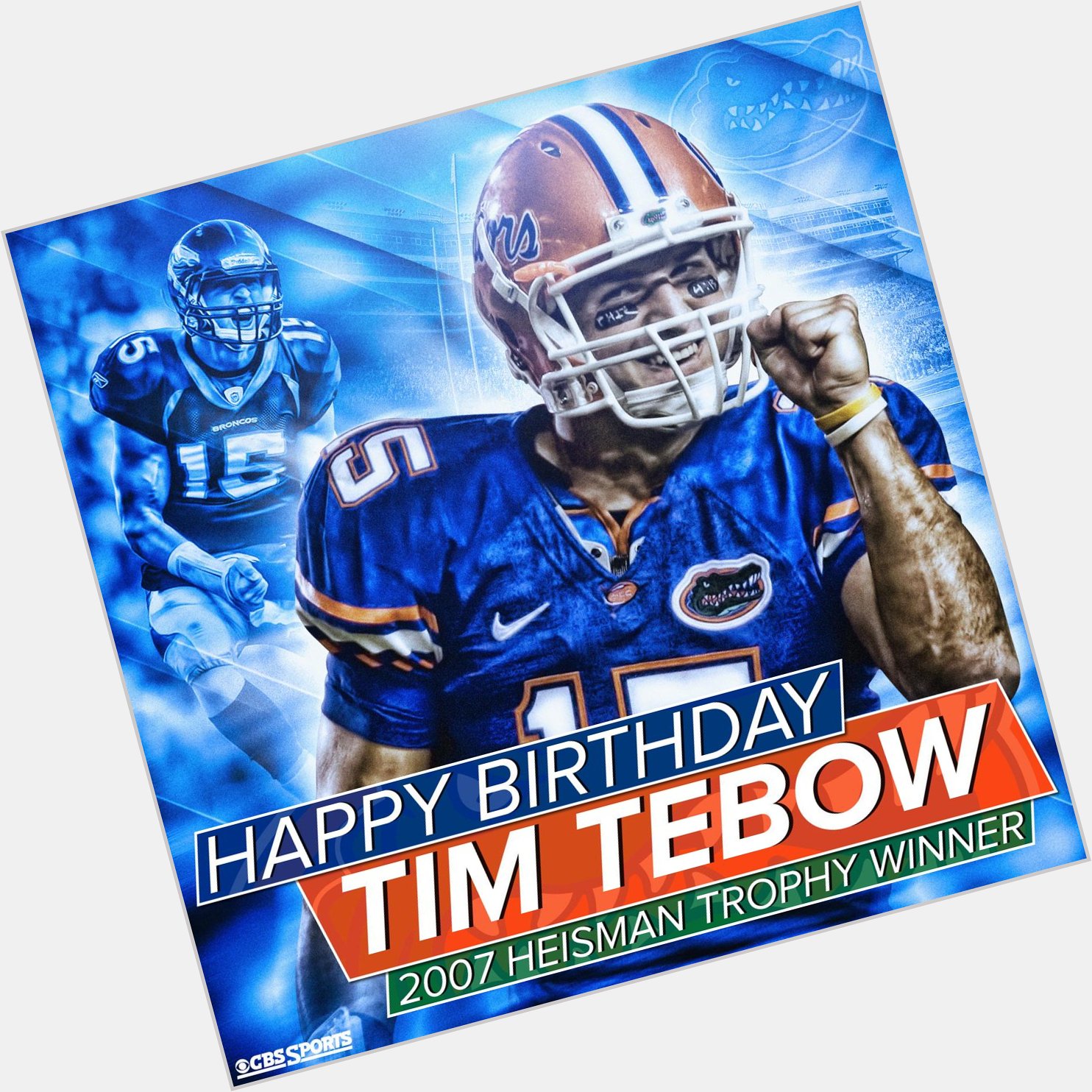 Happy Birthday to the one and only, Tim Tebow. 