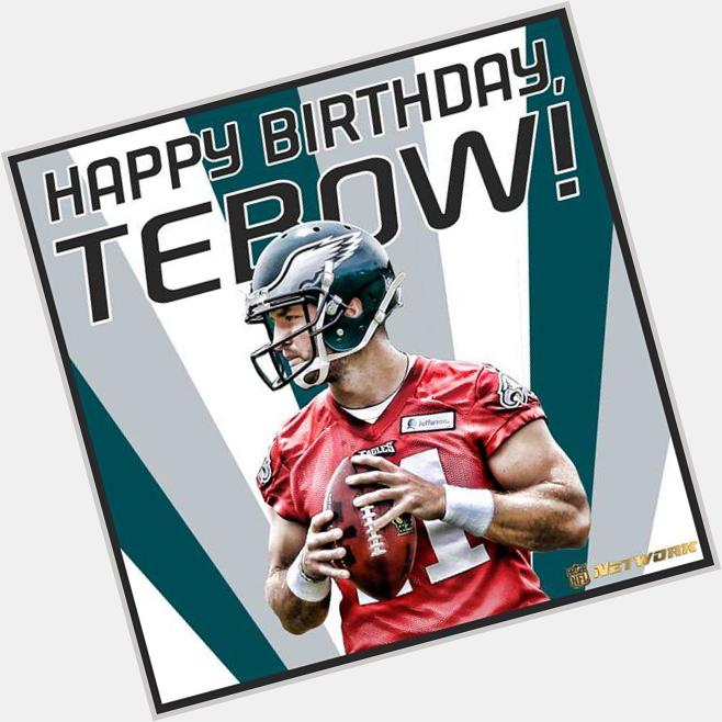 Happy birthday, Tim Tebow!...  