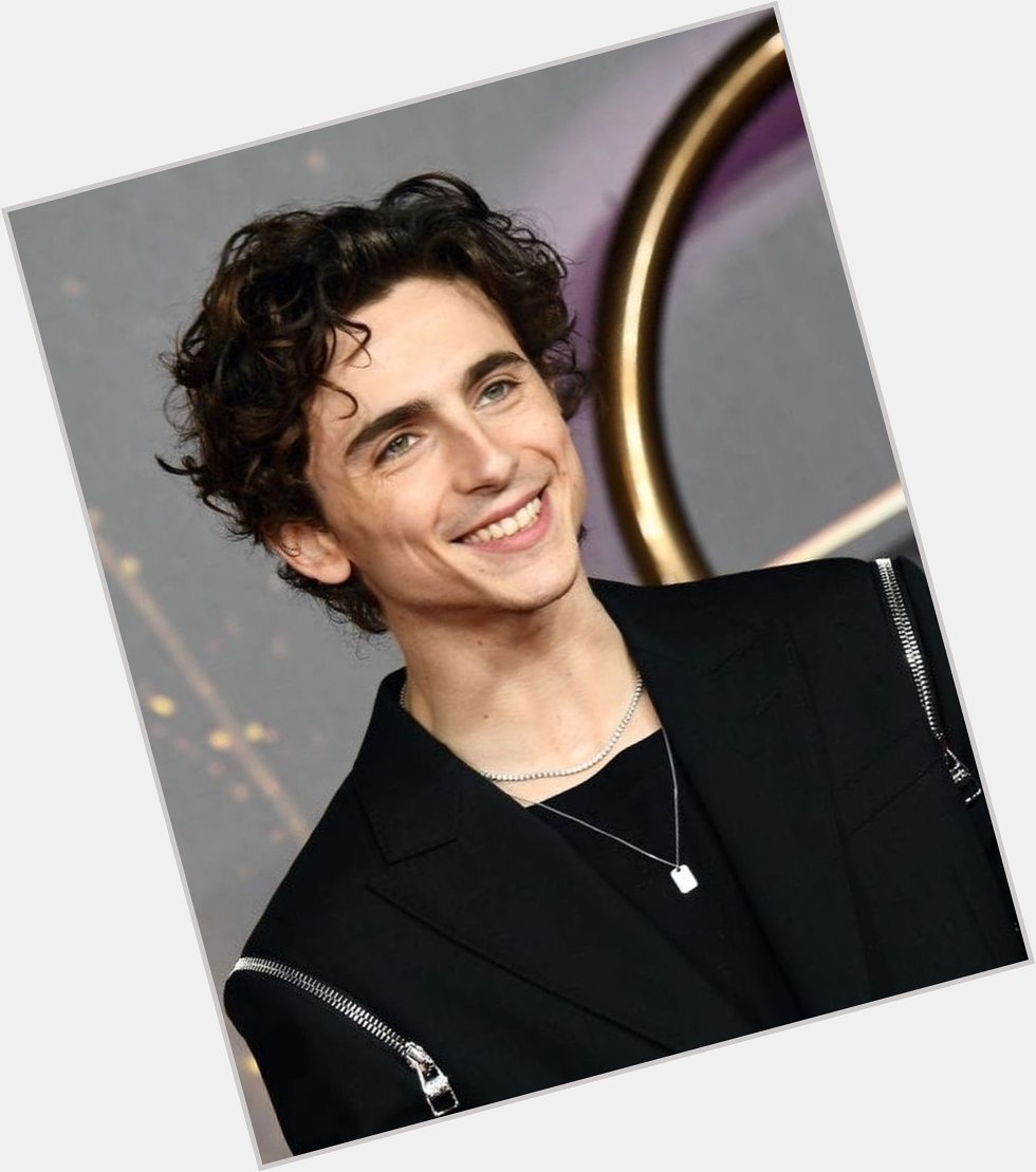 Happy Birthday to Timothee Chalamet! 27!!!    