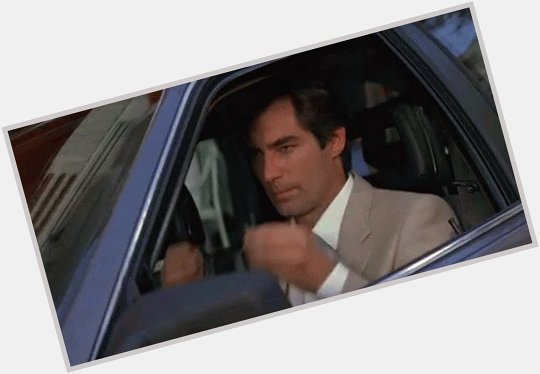Happy birthday to Timothy Dalton one of my favourite Bond actors also he had two very brilliant Bond films 