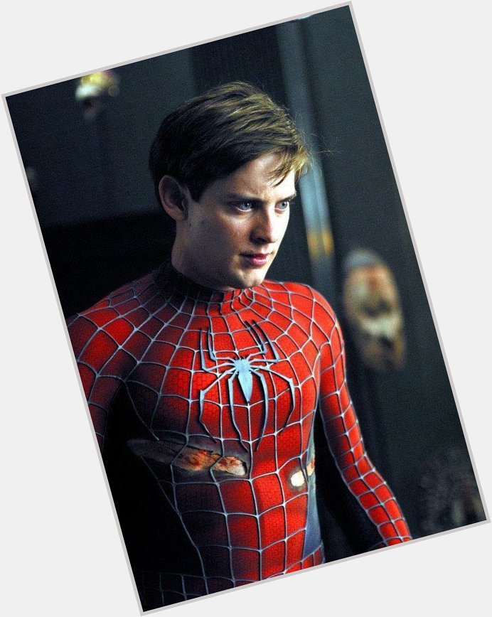 Happy birthday to 
 
The Terrifying 

The deadly 

The amazing         Tobey Maguire 