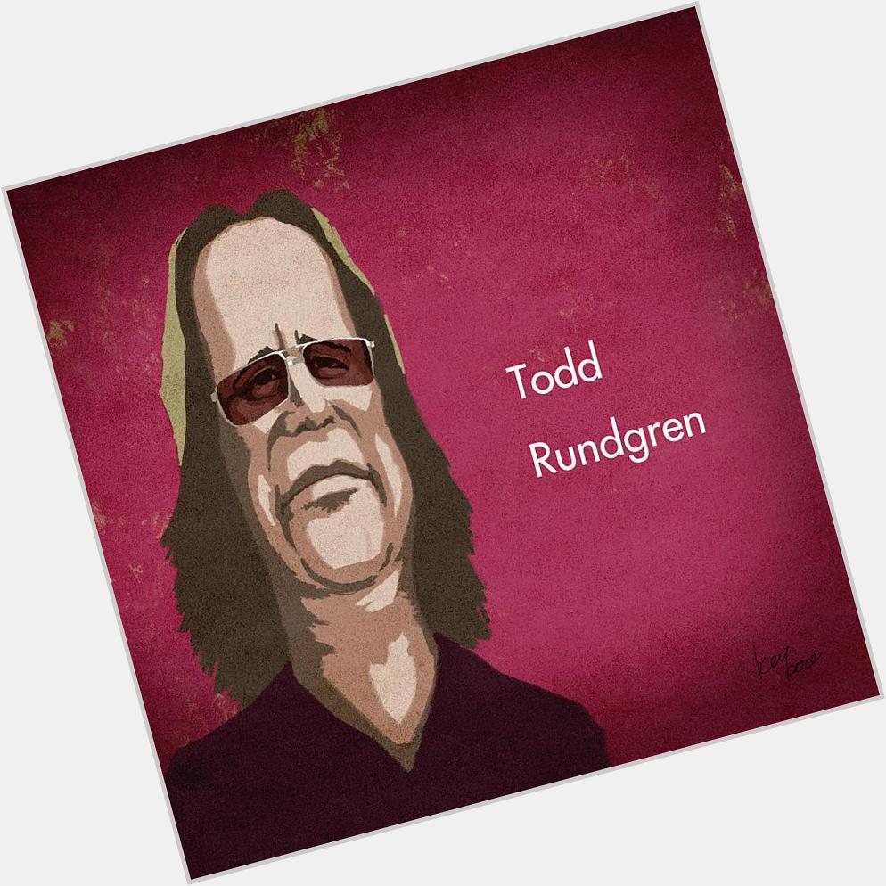 Happy Birthday Todd Rundgren ! 
