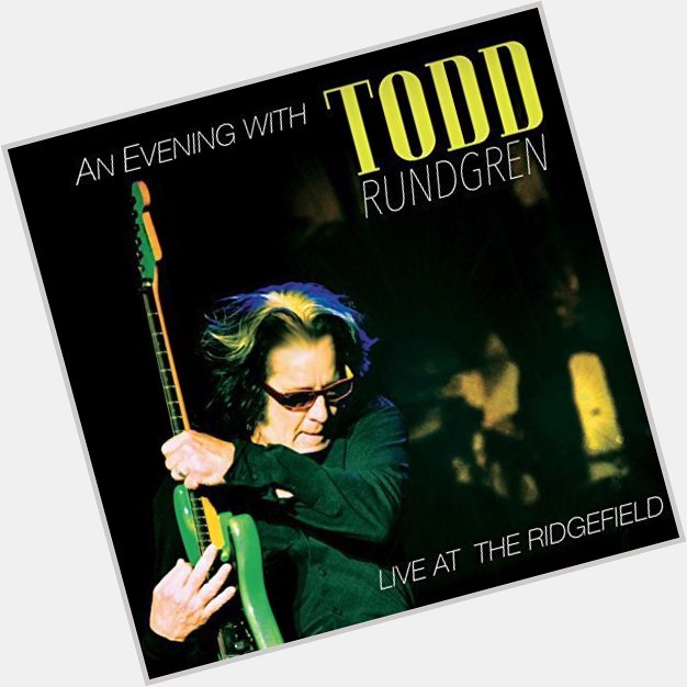 Happy Birthday Todd(^^) Determination (Live) - Todd Rundgren  