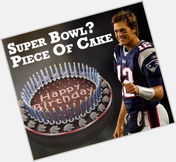 Make a wish, Tom. Happy 37th Birthday - Tom Brady. An appreciation: 