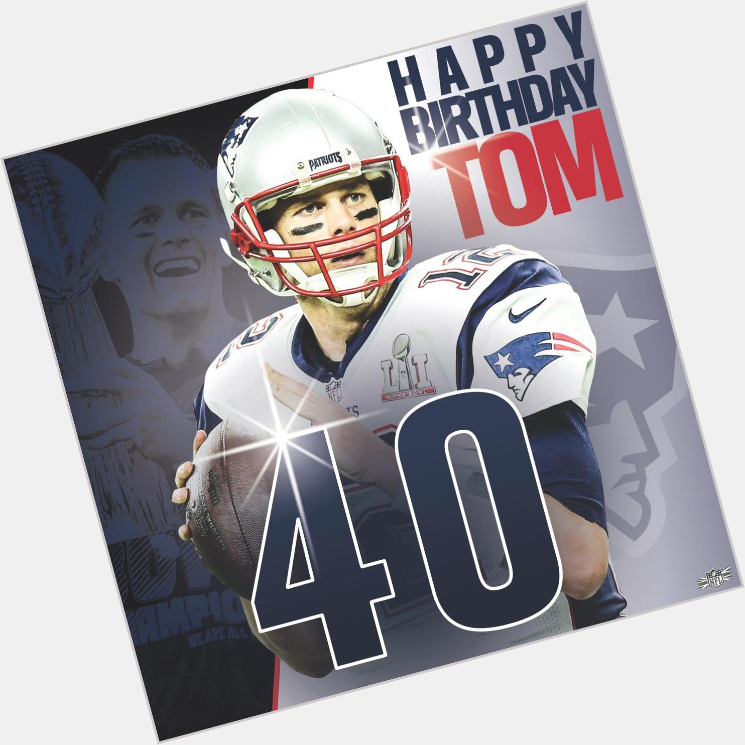 5 x Super Bowl Champion
4 x Super Bowl MVP
2 x NFL MVP

Happy 4  0  th Birthday, Tom Brady 